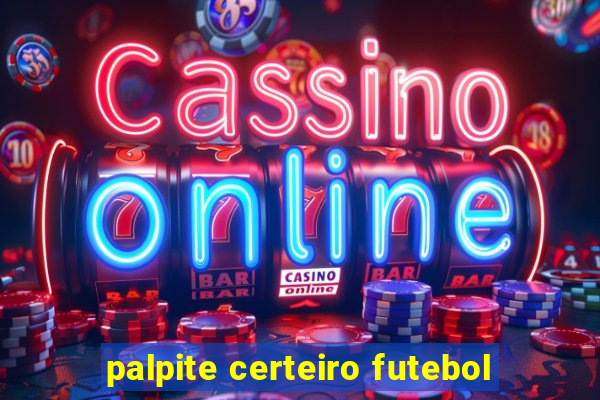 palpite certeiro futebol